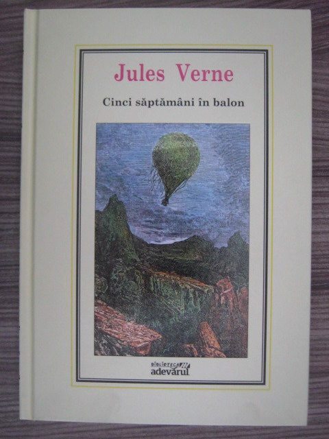 Anticariat: Jules Verne - Cinci saptamani in balon (Nr. 21)