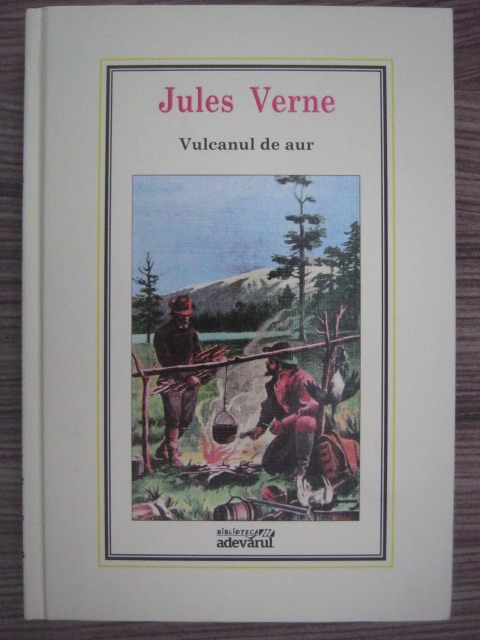 Anticariat: Jules Verne - Vulcanul de aur (Nr. 12)