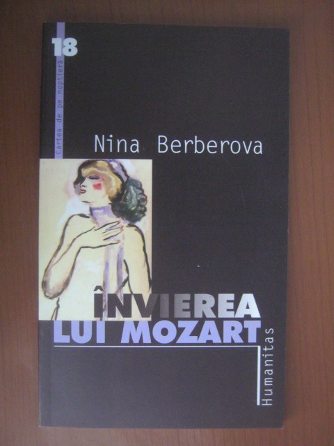 Anticariat: Nina Berberova - Invierea lui Mozart