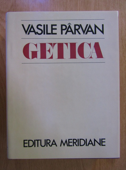 Anticariat: Vasile Parvan - Getica
