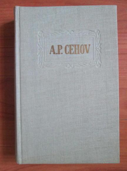 Anticariat: Anton Pavlovici Cehov - Opere (volumul 9)