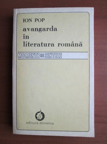 Anticariat: Ion Pop - Avangarda in literatura romana