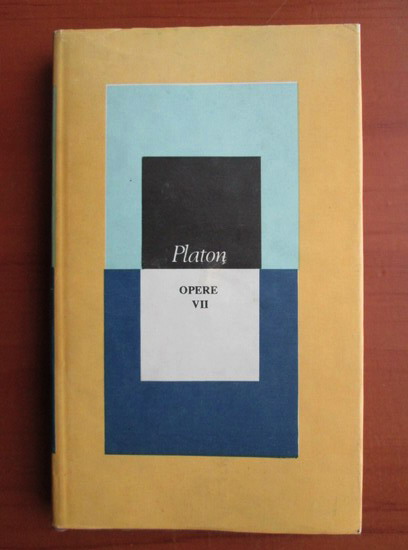 Anticariat: Platon - Opere (volumul 7)