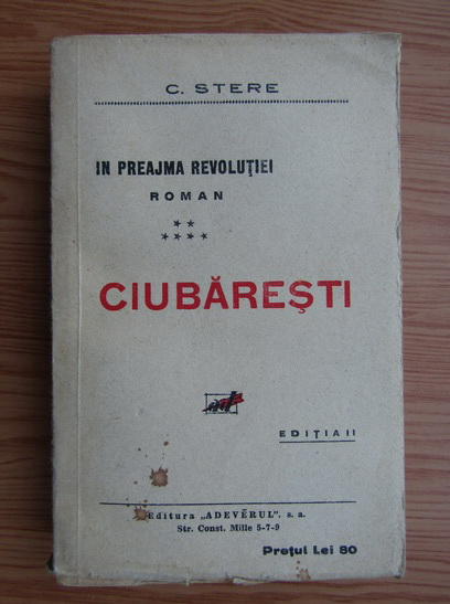 Anticariat: C. Stere - Ciubaresti (volumul 6, 1926)