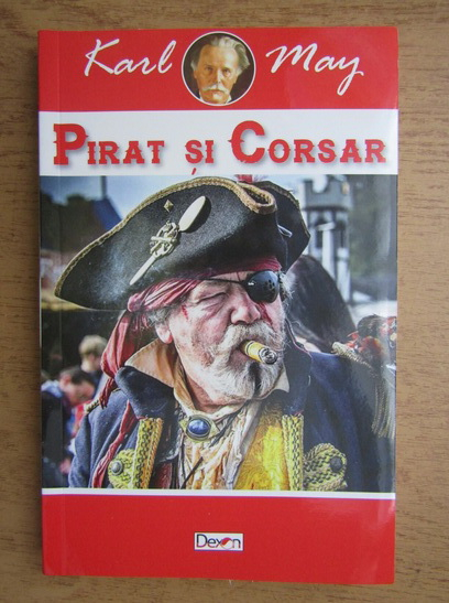 Anticariat: Karl May - Pirat si corsar
