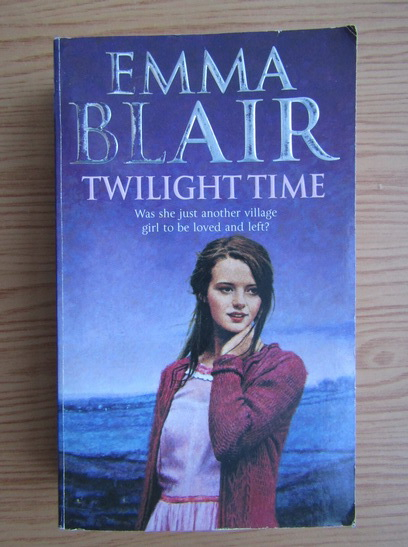 Anticariat: Emma Blair - Twilight time