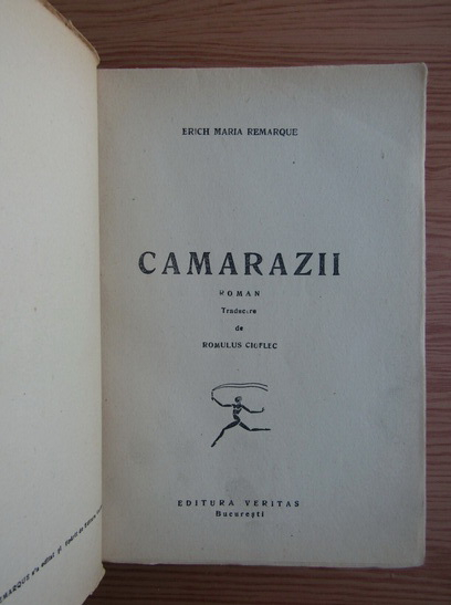 Erich Maria Remarque - Camarazii (1946)