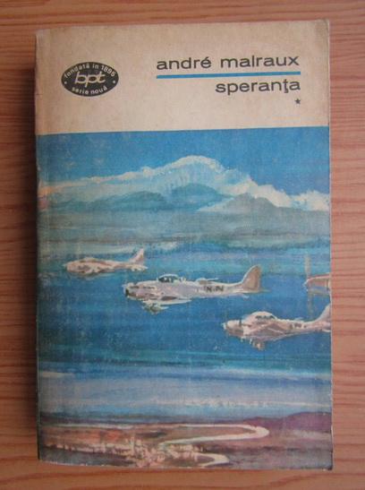 Anticariat: Andre Malraux - Speranta (volumul 1)