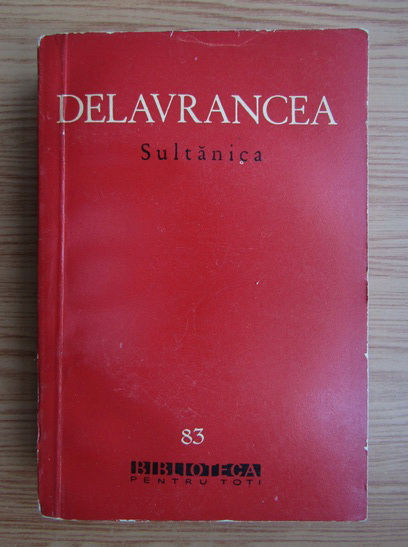 Anticariat: Delavrancea - Sultanica
