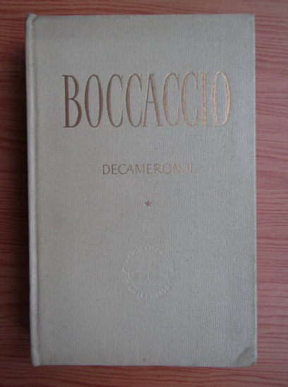 Anticariat: Giovanni Boccaccio - Decameronul (volumul 1)