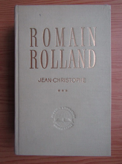 Anticariat: Jean Christophe - Romain Rolland (volumul 3)