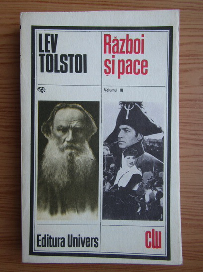 Anticariat: Lev Tolstoi - Razboi si pace (volumul 3)