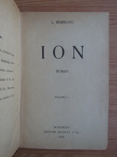 Liviu Rebreanu - Ion (editie Princeps, 1920)