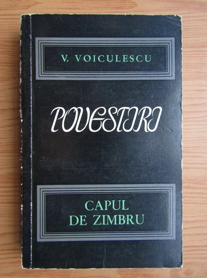 Anticariat: V. Voiculescu - Povestiri. Capul de zimbru (volumul 1)