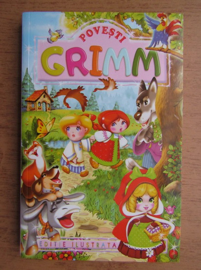 Anticariat: Fratii Grimm - Povesti (editie ilustrata)