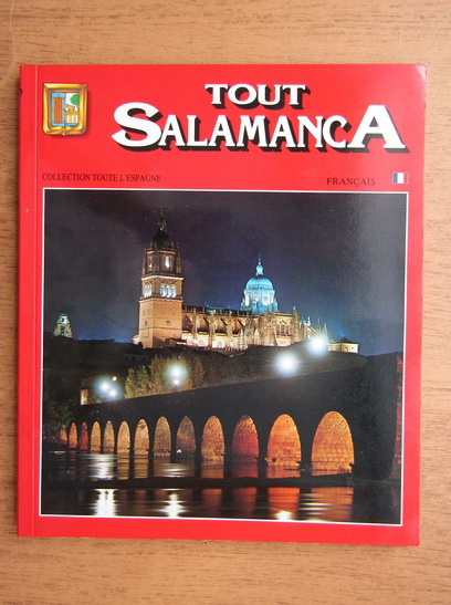 Anticariat: Tout Salamanca (ghid de calatorie)