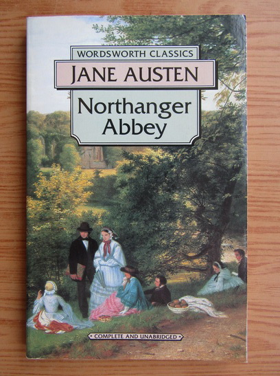 Anticariat: Jane Austen - Northanger Abbey