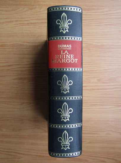 Anticariat: Alexandre Dumas - La reine Margot