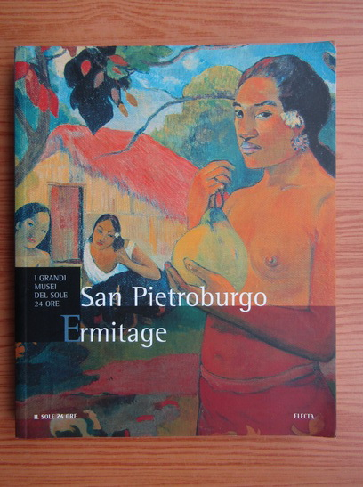 Anticariat: San Pietroburgo Ermitage