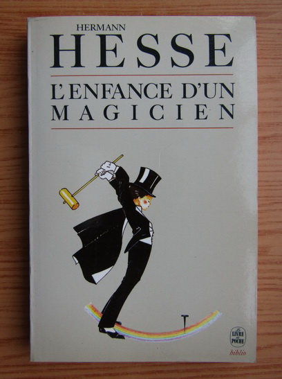 Anticariat: Hermann Hesse - L'Enfance d'un magicien