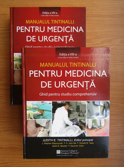 Anticariat: Judith E. Tintinalli - Manual Tintinalli pentru medicina de urgenta (2 volume)