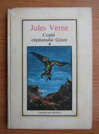 Anticariat: Jules Verne - Copiii capitanului Grant (volumul 1)