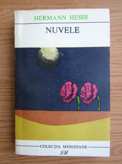 Anticariat: Hermann Hesse - Nuvele (volumul 2)