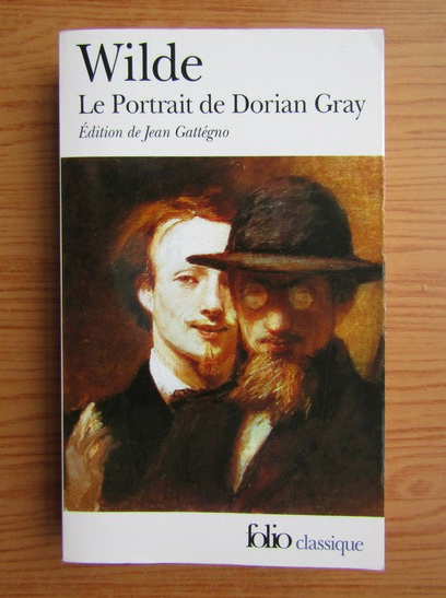 Anticariat: Oscar Wilde - La portrait de Dorian Gray