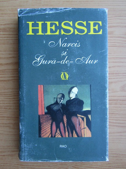 Anticariat: Hermann Hesse - Narcis si Gura-de-Aur