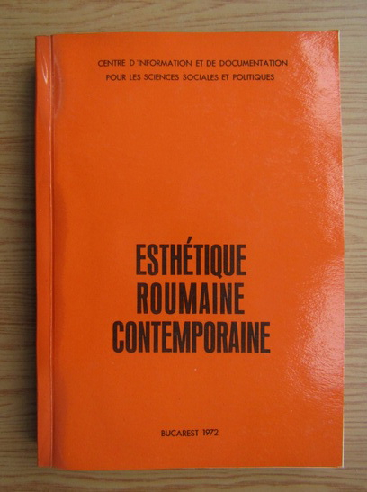 Anticariat: Ion Pascadi - Esthetique roumaine contemporane