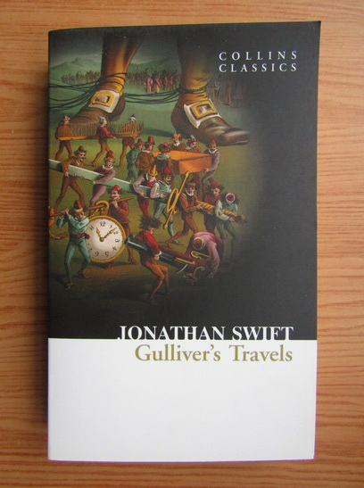 Anticariat: Jonathan Swift - Gulliver's Travels
