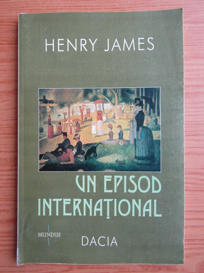 Anticariat: Henry James - Un episod international. Altarul mortilor