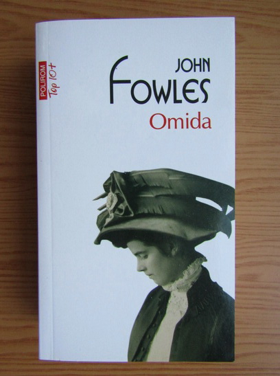 Anticariat: John Fowles - Omida (Top 10+)