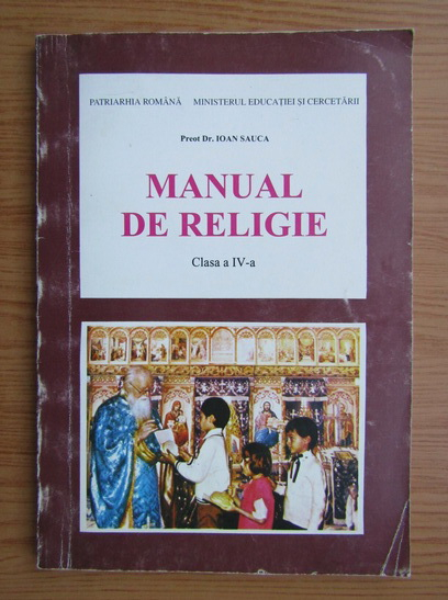 in terms of raft Sale Ioan Sauca - Manual de religie. Clasa a IV-a (2002) - Cumpără