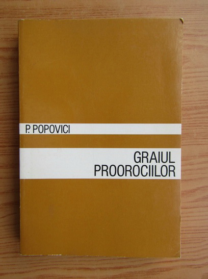 Anticariat: P. Popovici - Graiul proorocilor
