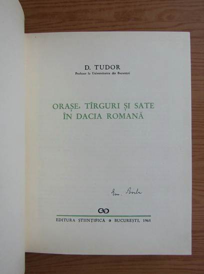 D. Tudor - Orase, targuri si sate in Dacia romana