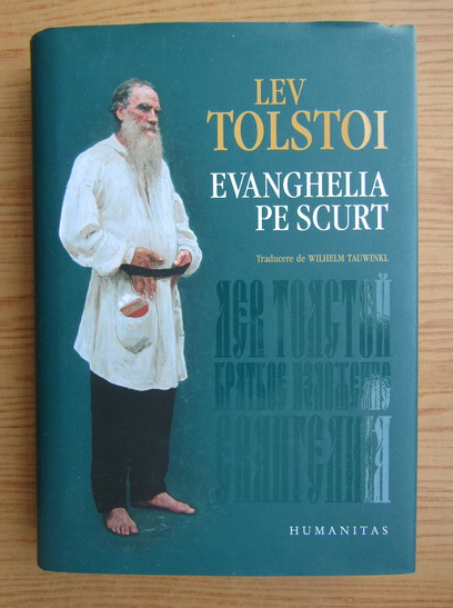 Anticariat: Lev Tolstoi - Evanghelia pe scurt