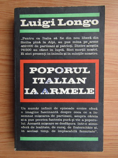 Anticariat: Luigi Longo - Poporul italian ia armele