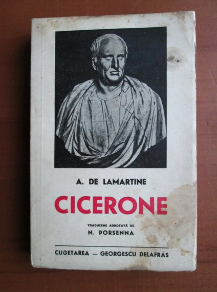 Anticariat: A. de Lamartine - Cicerone (1941)