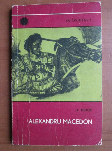 Anticariat: D. Tudor - Alexandru Macedon