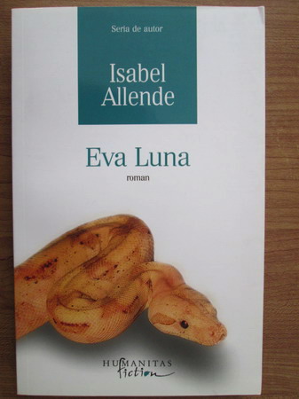 Anticariat: Isabel Allende - Eva Luna