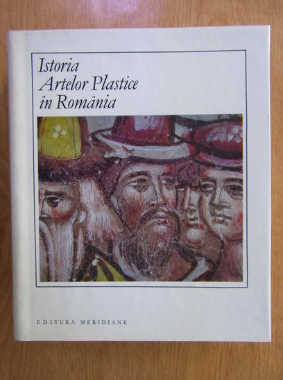 Anticariat: George Oprescu - Istoria artelor plastice in Romania (volumul 1)
