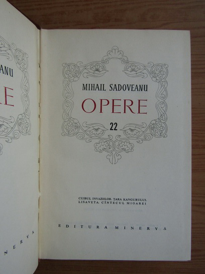 Mihail Sadoveanu - Opere (volumul 22)