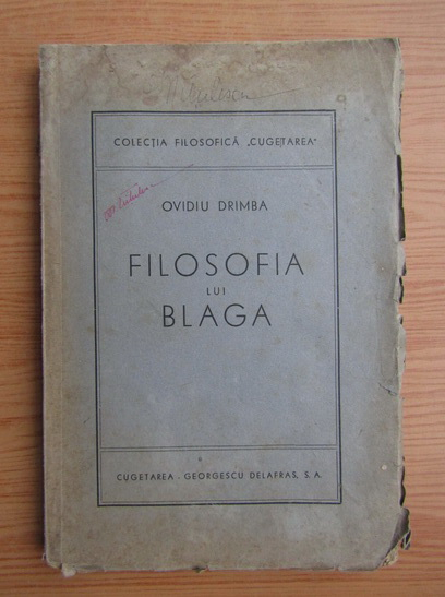 Anticariat: Ovidiu Drimba - Filosofia lui Blaga (1944)
