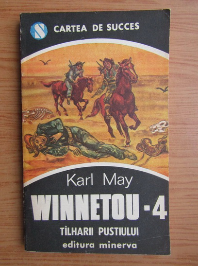 Anticariat: Karl May - Winnetou, volumul 4. Talharii pustiului