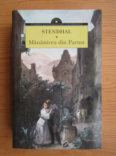 Anticariat: Stendhal - Manastirea din Parma