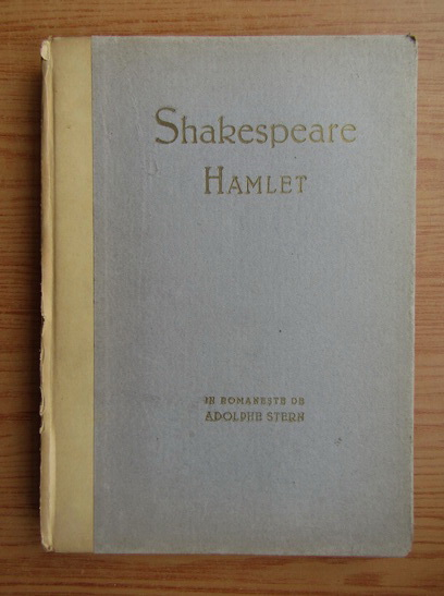 Anticariat: William Shakespeare - Opere alese. Hamlet (1922)
