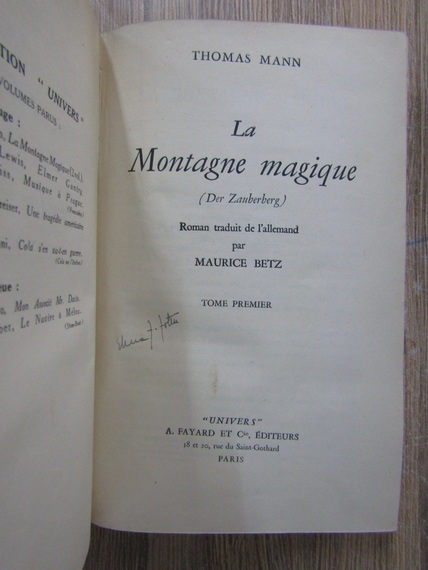 Thomas Mann - La montagne magique (2 volume, 1931)
