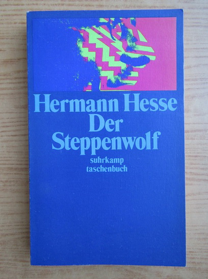 Anticariat: Hermann Hesse - Der Steppenwolf