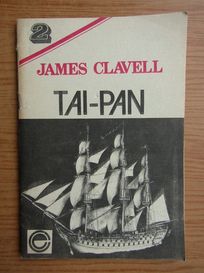 Anticariat: James Clavell - Tai-Pan (volumul 2)